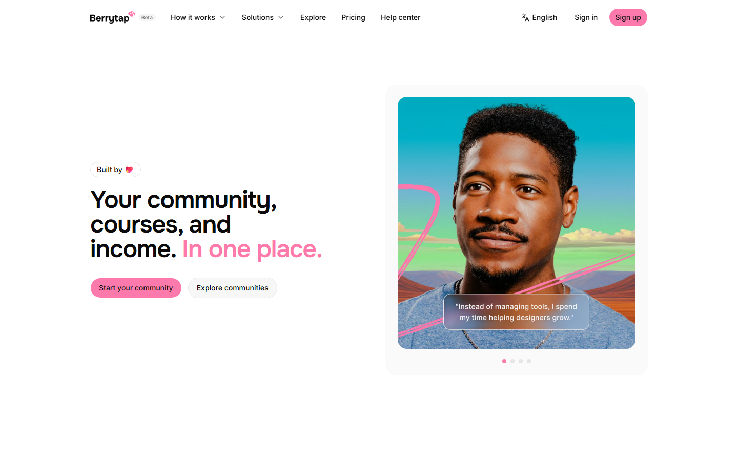 Berrytap landing page with the headline 'Your community, courses, and income. In one place.'